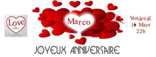  Joyeux anniversaire Marco  Nancy Curieux